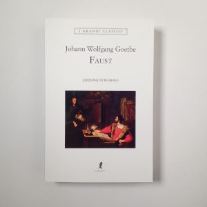 Johann Wolfgang Goethe - Faust - Liberamente 2022