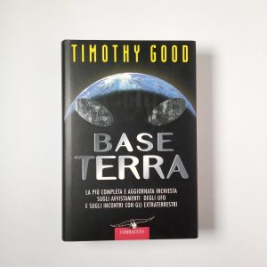 Timothy Good - Base terra - Corbaccio 1998