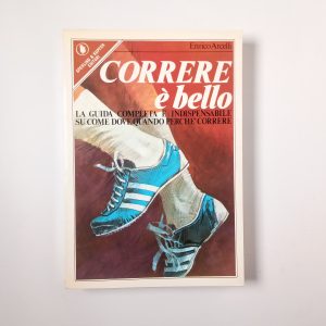 Enrico Arcelli - Correre è bello - Sperling & Kupfer 1979