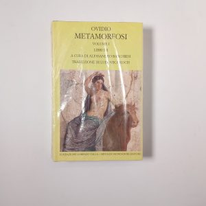 Ovidio - Metamorfosi (Vol. I, Libro I-II) - Fond. Valla/Mondadori