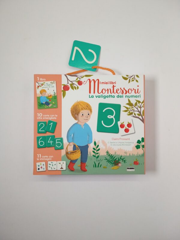 Claire Frossard - I miei libri Montessori. La valiggetta dei numeri. -  Fabbri 2018 - Semi d'inchiostro
