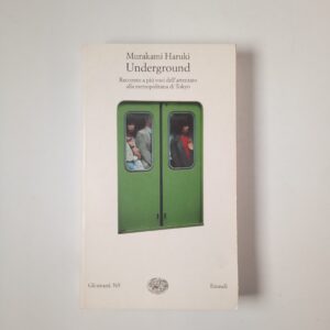 Murakami haruki - Underground - Einaudi 2003