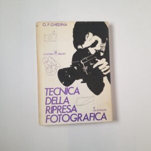 O. F. Ghedina - Tecnica della ripresa fotografica - Il castello 1970