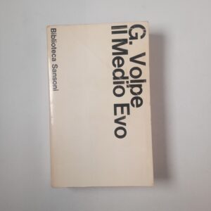 G. Volpe - Il Medio Evo - Sansoni 1969