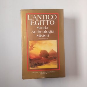 AA. VV. - L'antico Egitto. Storia, archeologia, misteri. (6 volumi) - Newton Compton 1982