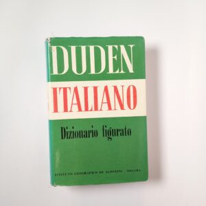 Duden italiano. Dizionario figurato - De Agostini 1964