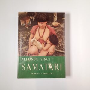 Alfonso Vini - Samatari (Orinoco - Amazzoni) - Leonardo da Vinci 1956
