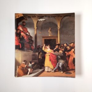 P. Dal Poggetto, P. Zampetti (a cura di) - Lorenzo Lotto nelle Marche. Il suo tempo, il suo influsso. - Centro Di 1981