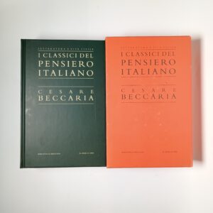 Cesare Beccaria – I classici del pensiero italiano – Treccani 2006