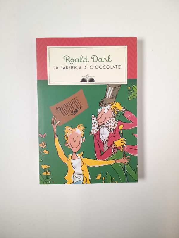 Roald Dahl - La fabbrica di cioccolato - Salani 2021