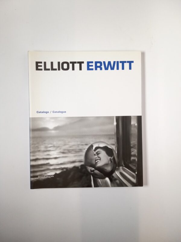 Elliott Erwitt - Silvana Editoriale 2013