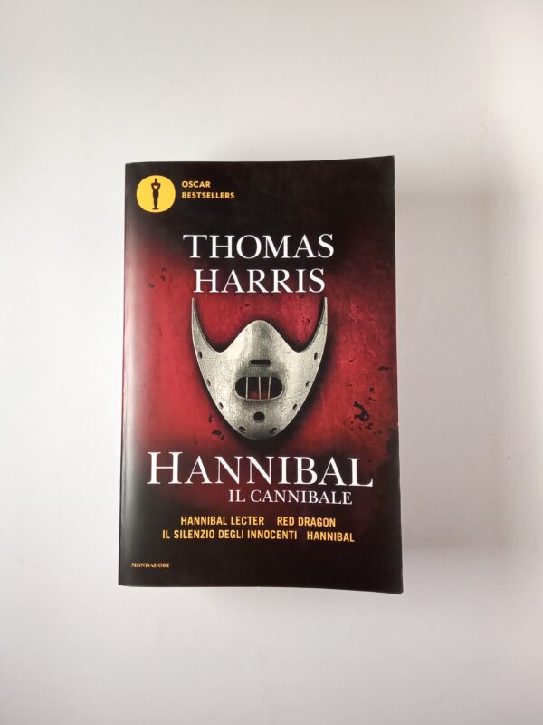Thomas Harris - Hannibal il cannibale - Mondadori 2017