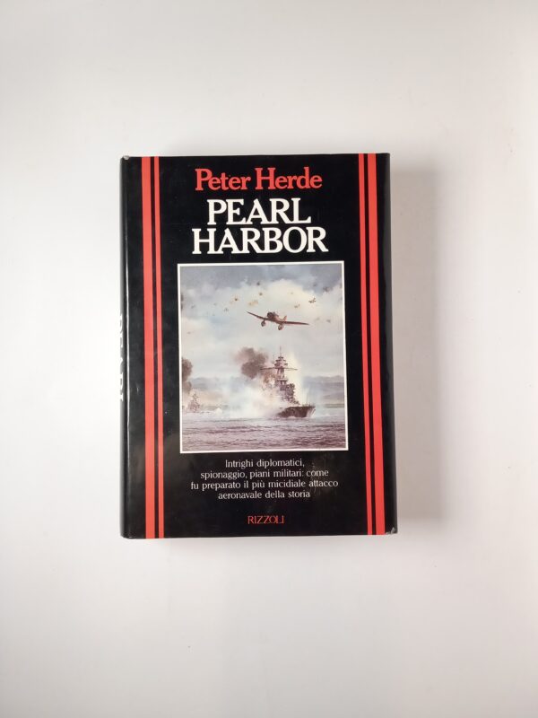 Peter Herde - Pearl Harbor - Rizzoli 1986
