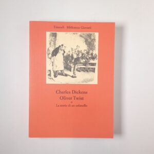 Charles Dickens - Oliver Twist - Einaudi 1977