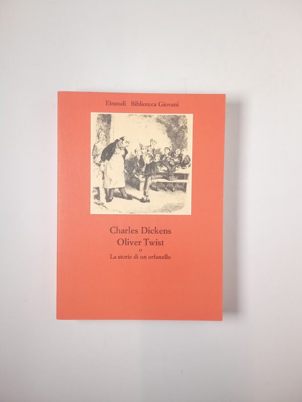 Charles Dickens - Oliver Twist - Einaudi 1977