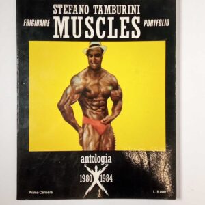 Stefano Tamburini - Muscles. Antologia 1980-1984. Supplemento al n. 49 di Frigidaire