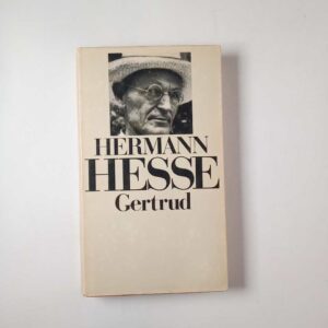 Hermann Hesse - Gertrud - CDE 1981