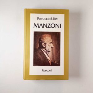 Ferruccio Ulivi - Manzoni - Rusconi 1984