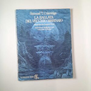 Samuel T. Coleridge (Ill. G. Doré) - La ballata del vecchio marinaio - BUR 1973