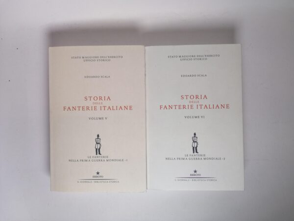 Edoardo Scala - Storia delle fanterie italiane. Le fanterie nella Prima Guerra Mondiale (due volumi) - Il Giornale 2020