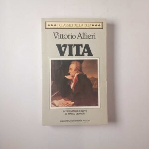 Vittorio Alfieri - Vita - BUR 1995