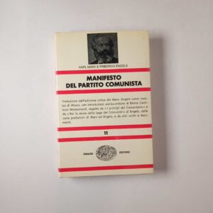 K. Marx, F. Engels - Manifesto del partito comunista - Einaudi 1974
