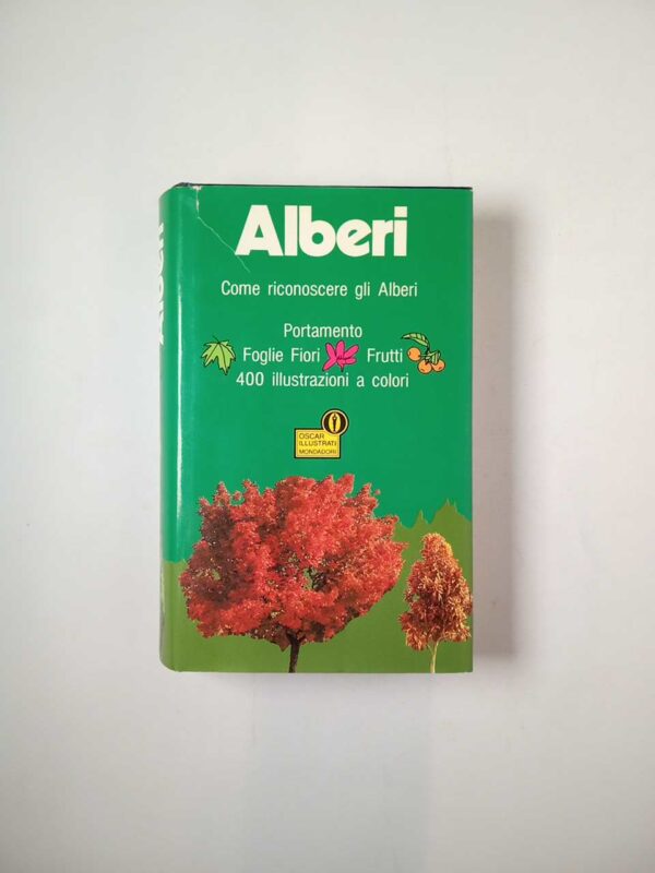 P. Lanzara, M. Pizzetti - Alberi. Come riconoscere gli alberi. - Mondadori 1987