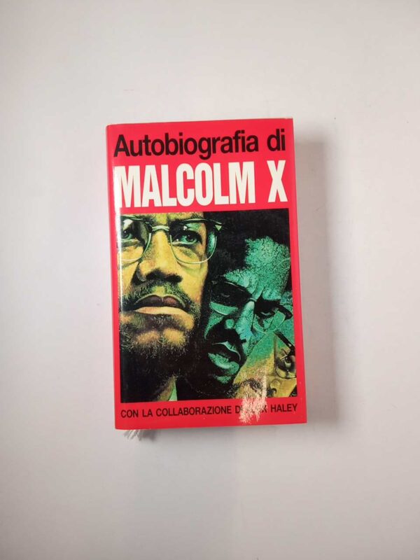 Autobiografia di Malcom X - Edizione Club 1992