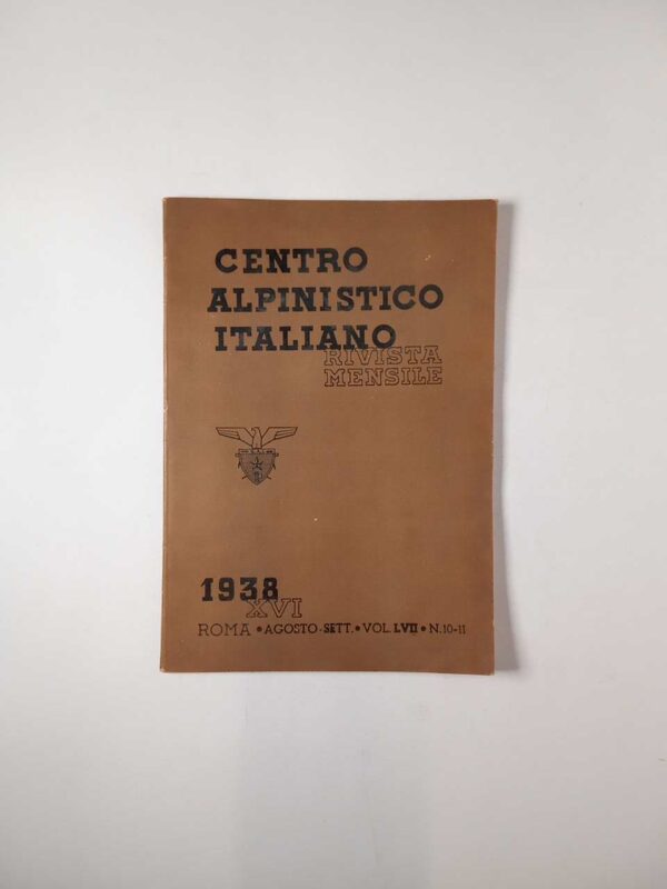 Rivista Centro Alpinistico italiano n. 10-11 - 1938