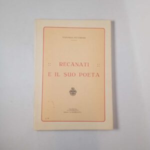 Fernanda Pettorossi - Recanati e il suo poeta -