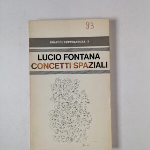 Lucio Fontana - Concetti spaziali - Einaudi 1970