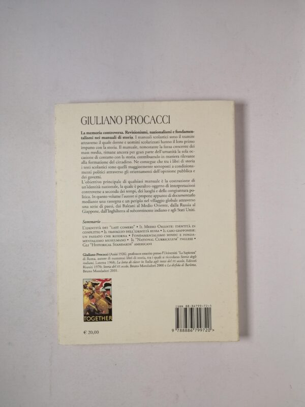 Giuliano Procacci - La memoria controversa - Am&D Edizioni 2003