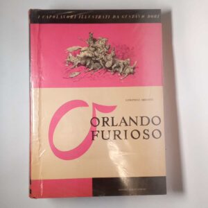 Ludovico Ariosto, Gustavo Dorè - Orlando furioso - Curcio 1957