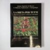 Paoluzzi, Deodato, Di Stanislao (a cura di) - La dieta per tutti - Morphema Editrice 2015