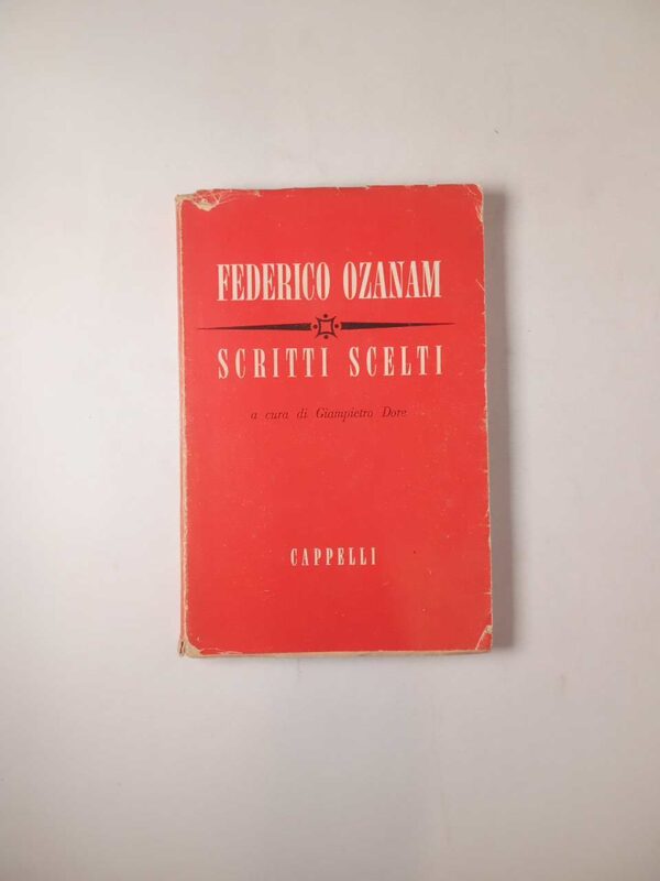 Federico Ozanam - Scritti scelti - Cappelli 1953