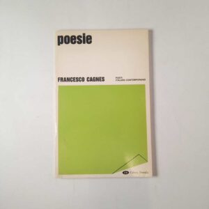 Francesco Cagnes - Poesie - Cultura duemila 1990