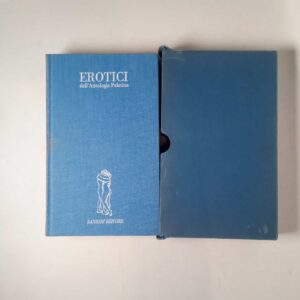 Erotici dell'Antologia Palatina - Sansoni 1985