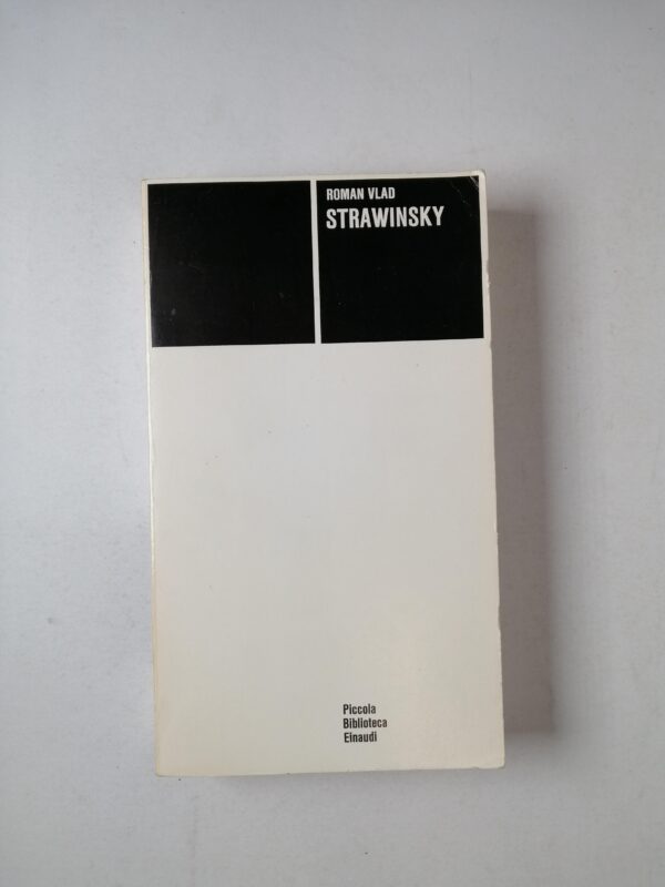 Roman Vlad - Strawinsky - Einaudi 1983