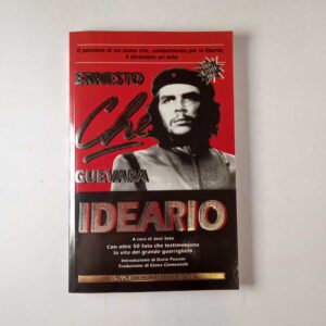 Ernesto Che Guevara - Ideario - Newton Compton 1996