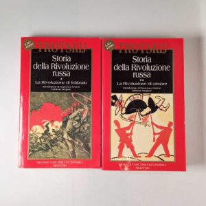 Lev Davidovic Trotskij - Storia della Rivoluzione russa (2 volumi) - Newton Compton 1994