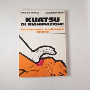 Eric De Winter - Kuatsu di rianimazione - Mediterranee 1975