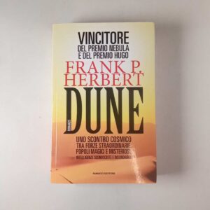 Frank P. Hernert - Dune. Primo volume del Ciclo di Dune. - Fanucci 2012