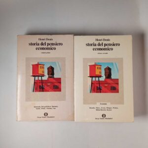 Henri Denis - Storia del pensiero economico (2 volumi) - Mondadori 1977
