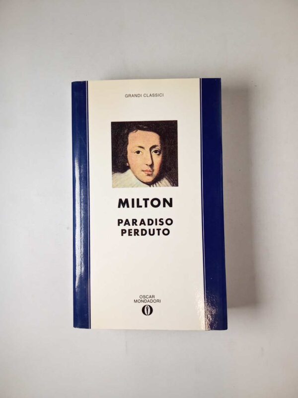 John Milton - Paradiso perduto - Mondadori 1990