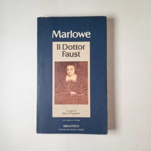 Christopher Marlowe - Il Dottor Faust - Mondadori 1983