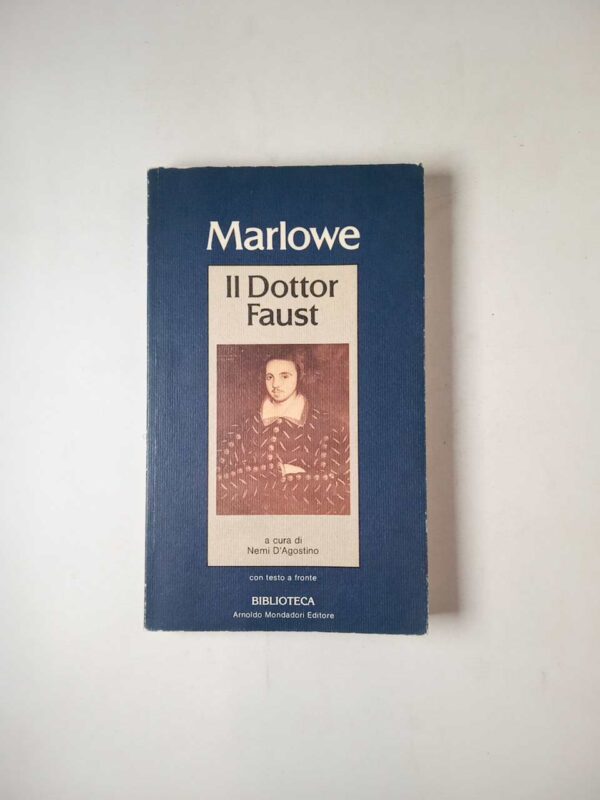 Christopher Marlowe - Il Dottor Faust - Mondadori 1983