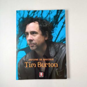Antoine De Baecque - Tim Burton - Lindau 2007