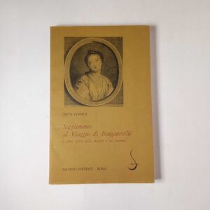 Denis Diderot - Supplemento al Viaggio di Bougainville e altri scritti sulla morale e sul costume - Salerno