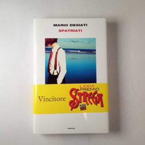 Mario Desiati - Spatriati - Einaudi 2021