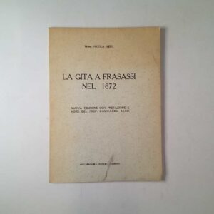 Nicola Beri - La gita a Frasassi nel 1872 - Gentile 1969